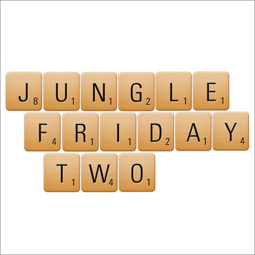 Jungle Friday 2